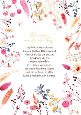 Hab einen wundervollen Tag...