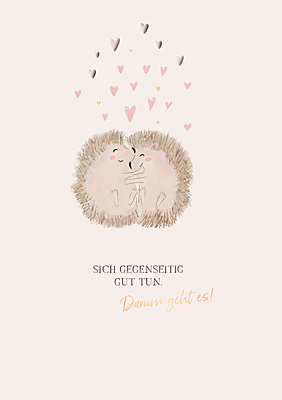Sich gegenseitig gut tun...