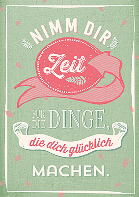 Nimm dir Zeit